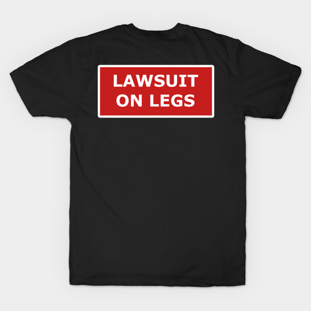 Lawsuit On Legs by The Great Stories